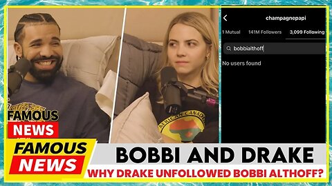 Fastest Rise and Fall: Drake Unfollows Bobby Althoff | Cancelled Podcast & Unseen Drama