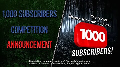 1000 Subscriber Competition Announcement