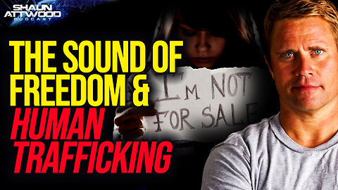 The Sound of Freedom & Human Trafficking: Nic McKinley