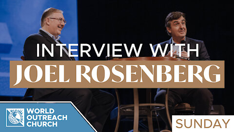 Interview with Joel Rosenberg [Sunday]