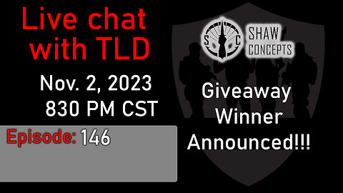 Live with TLD E146: Shaw Concepts ARC and DM MEPC Giveaway