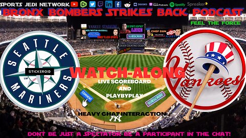 ⚾BASEBALL: NEW YORK YANKEES VS SEATTLE MARINERS LIVE WATCH ALONG AND PLAY BY PLAY