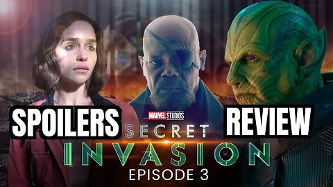 SECRET INVASION Episode 3 SPOILERS Review!!- GRAVIK ENDS G'IAH?!? 😱💯🍿🤑☠️👌