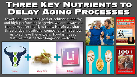 Three Key Nutrients to Delay Aging Processes