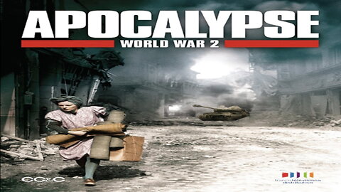 Apocalypse The Second World War S01 E04 The World Ablaze