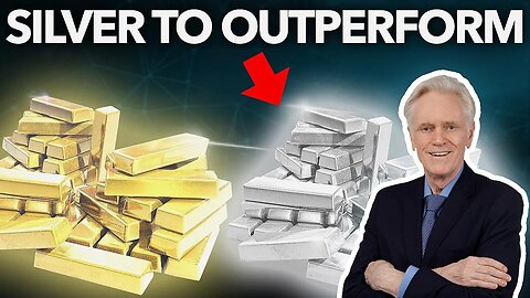 Silver to Outperform Gold, Mainstream Media Is Clueless