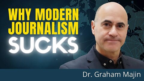 Truthophobia: How The Boomers Broke Journalism | Dr. Graham Majin