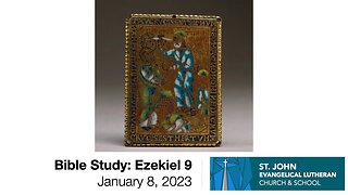 Ezekiel 9 - January 8, 2023