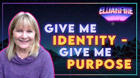 ElijahFire: Ep. #15 – CINDY MCGILL “GIVE ME IDENTITY – GIVE ME PURPOSE”