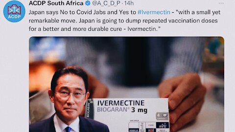 Japan Says No To The Jab & Yes To Ivermectin | 06.12.2021