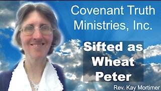 Sifted As Wheat: Peter