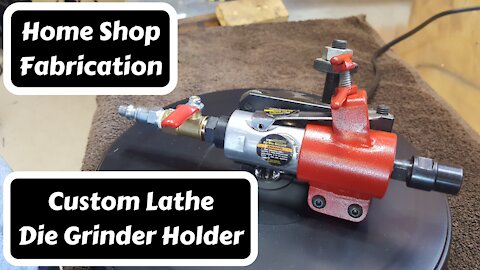 Lathe Die Grinder Holder