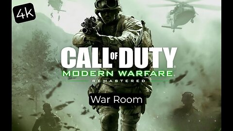 Call of Duty Modern Warfare Remastered War Room