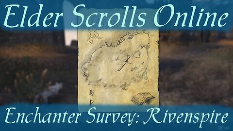 Enchanter Survey: Rivenspire [Elder Scrolls Online]
