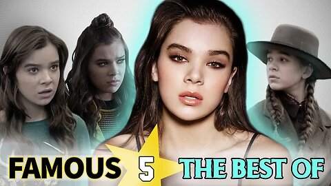 TOP 5 Hailee Steinfeld Roles ( Bumblebee, The Edge of Seventeen, True Grit)