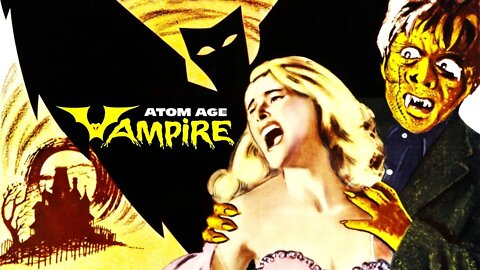 Atom Age Vampire 1960