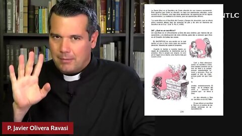 Clase 26 -La Santa Comunión- Catecismo para Bárbaros. Los Sacramentos. Padre Javier Olivarera Ravasi