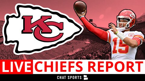 Kansas City Chiefs Report LIVE: Latest Chiefs Training Camp News & Rumors