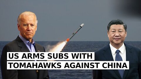 US Plans To Deter China With Maritime Strike Tomahawks, Subs To Deploy Anti-Ship Missiles in 2024