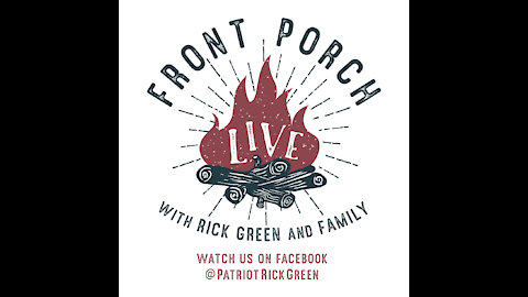 Front Porch Live 7/4/21