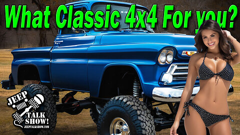 What Classic 4x4 Have You Always Wanted?