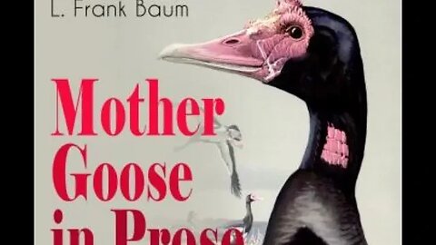 Mother Goose in Prose by L. Frank Baum - Audiobook
