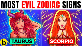 The Most Evil Zodiac Signs