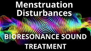 Menstruation Disturbances_Session of resonance therapy