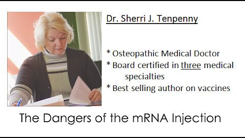 mRNA Vaccine Dangers - Dr. Tenpenny