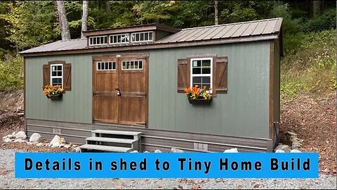 Details in shed to Tiny Home Build