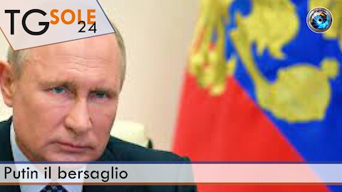 TgSole24 - 19 aprile 2021 - Putin il bersaglio