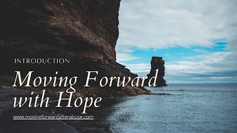 Moving Forward with Hope- Introduction | Validate. Rebuild. Revolutionize.