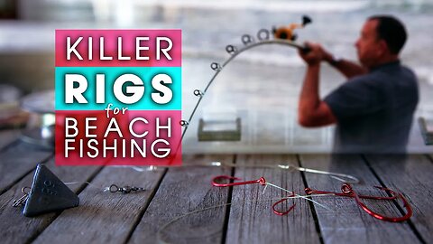 Beach Fishing Rigs ( 6 ) KILLER RIGS for Target Species