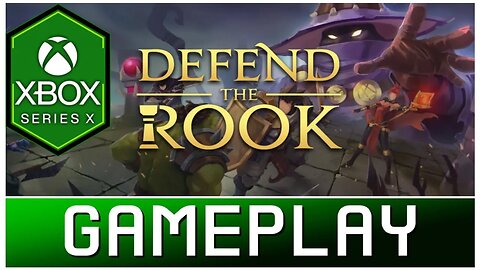 Defend The Rook | Xbox Series X Gameplay | First Look