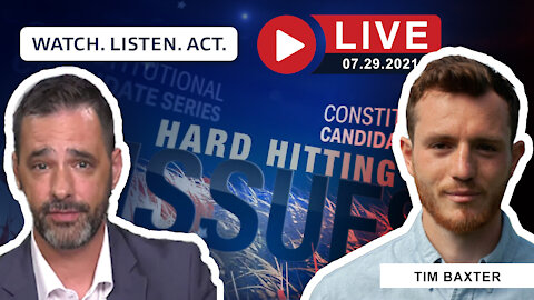 Constitutional Rights PAC Live Stream Interview with Tim Baxter (NH-1)