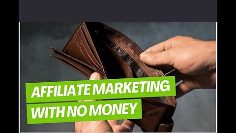 How To Start Affiliate Marketing With No Money In 2024