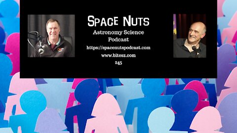 You Asked - Space Nuts 245 with Prof Fred Watson & Andrew Dunkley | Astronomy Science Podcast