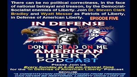 In Defense of American Liberty – Episode 5 - To Vaccine or Not to Vaccine – That is the Question