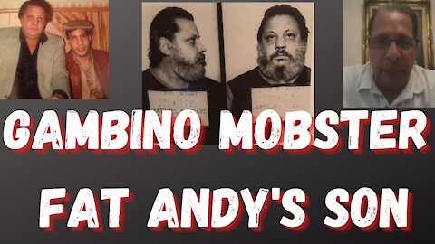 GAMBINO MOBSTER FAT ANDY RUGGIANO'S SON, ANTHONY JR - EP 23