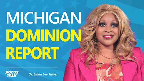 Michigan Hearing Witness: The Dominion CEO Leaves More Questions Unanswered | Dr. Linda Lee Tarver