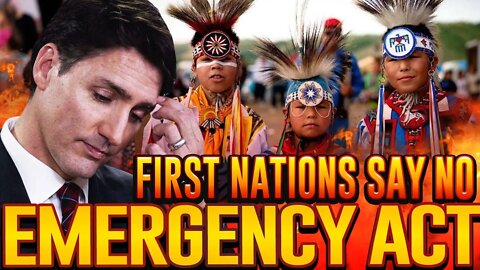 Indigenous Canadians Stand Against Trudeau's Emergency