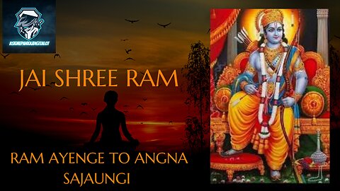 "Ram Ayenge: A Divine Journey Unveiled"