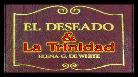 "El Deseado & La Trinidad, 1ra Parte"