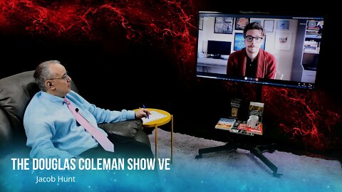 The Douglas Coleman Show VE with Jacob Hunt