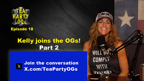 OGs.018 Kelly joins the OGs part 2