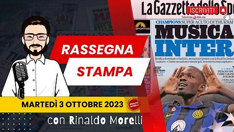 Champions League, oggi Milan e Lazio | 🗞️ Rassegna Stampa 4.10.2023 #488