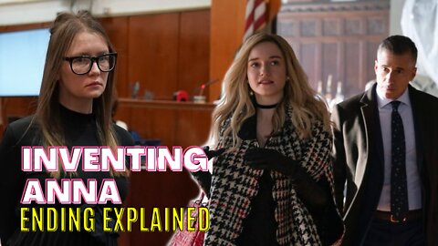 Inventing Anna Ending Explained