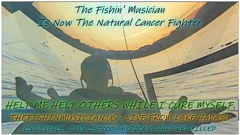 The Fishin' Musician and Cancer Fighter Progress Report. 11-22-2023