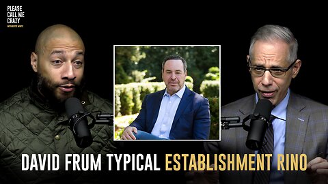 Professor Penn speak out about David Frum from debate with Steve Bannon | Please Call Me Crazy