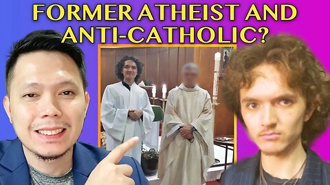 Conversion Story Of A Former ATHEIST & ANTI-CATHOLIC!